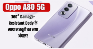 Oppo A80 5G launch date in india